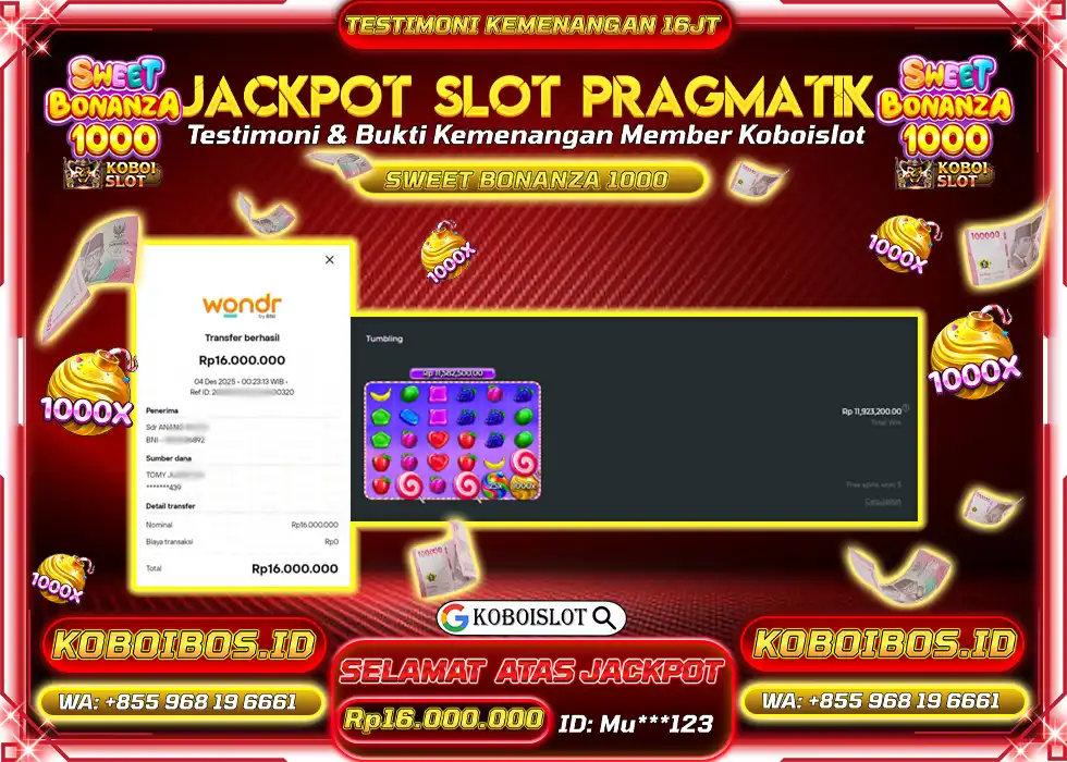 BUKTI KEMENANGAN Mu*** SLOT SWEET BONANZA 1000 Rp16.000.000,- LUNAS